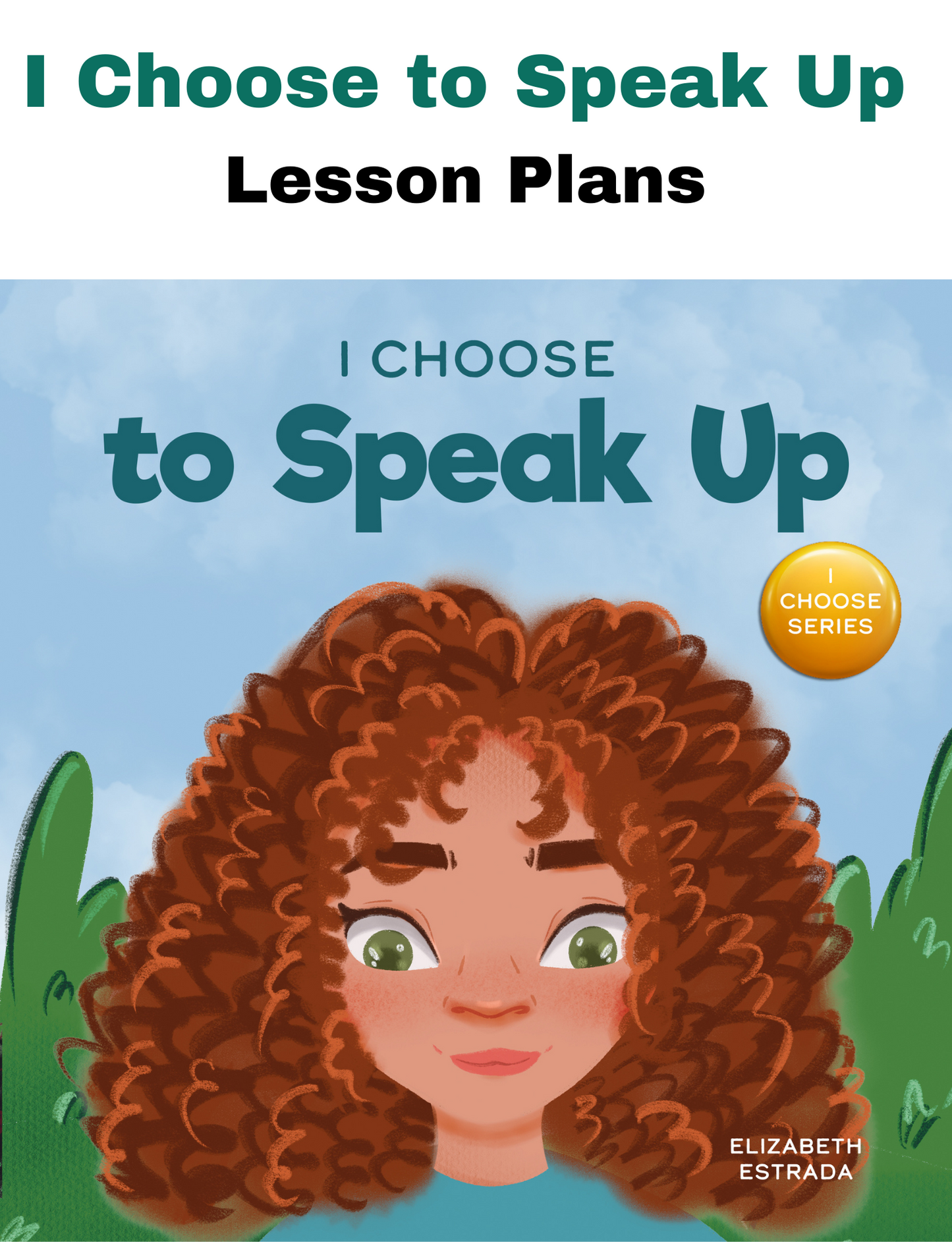I Choose to Speak Up SEL Lesson Plan