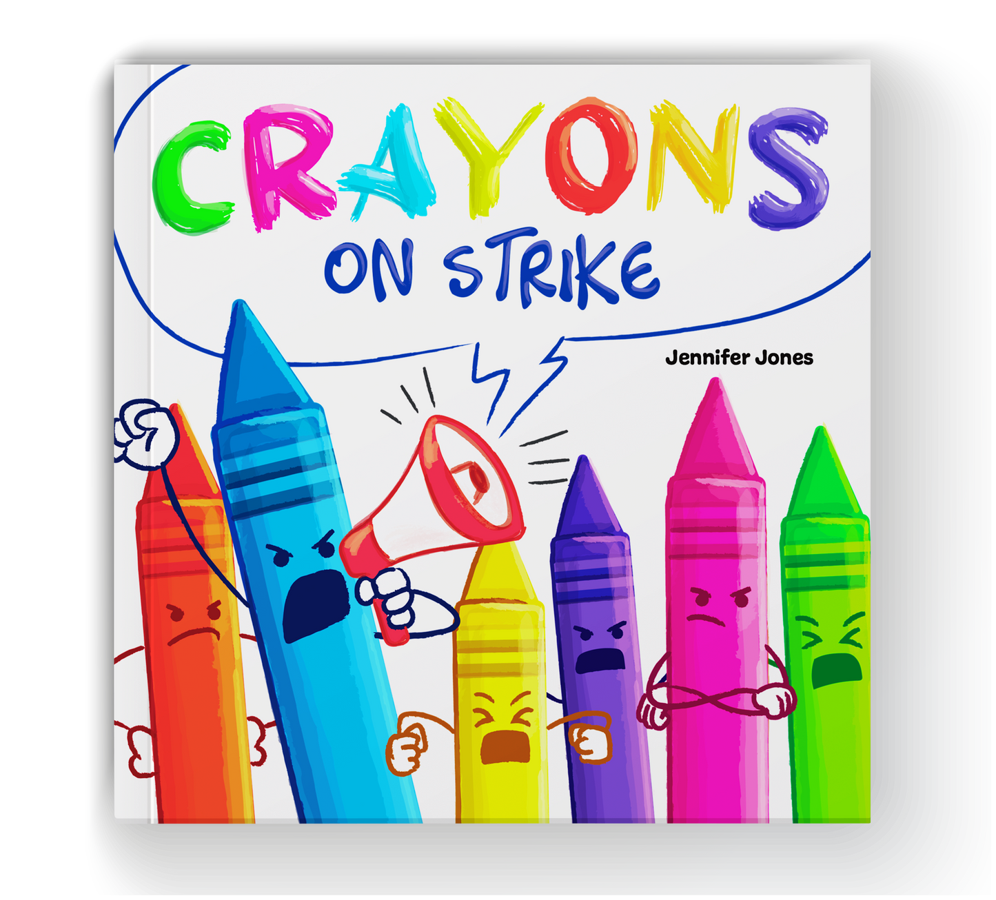 Crayons on Strike Paperback Book