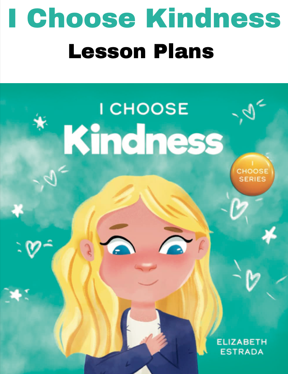 I Choose Kindness SEL Lesson Plan