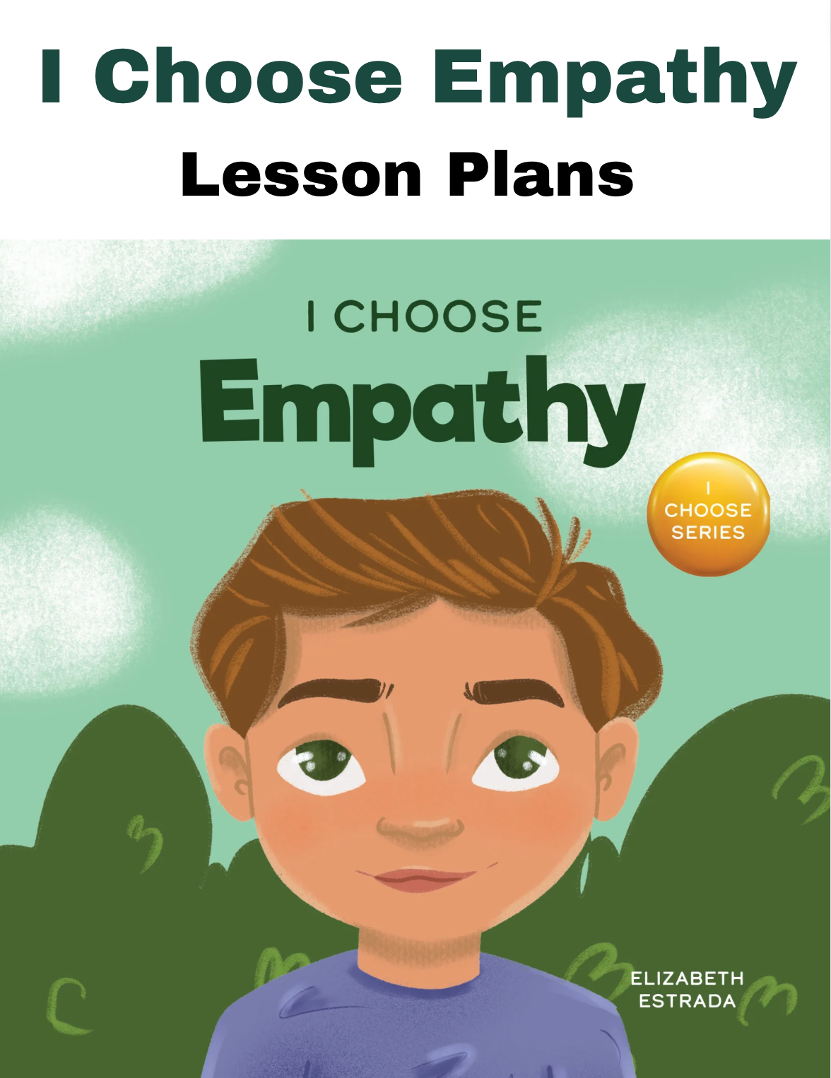 I Choose Empathy SEL Lesson Plan