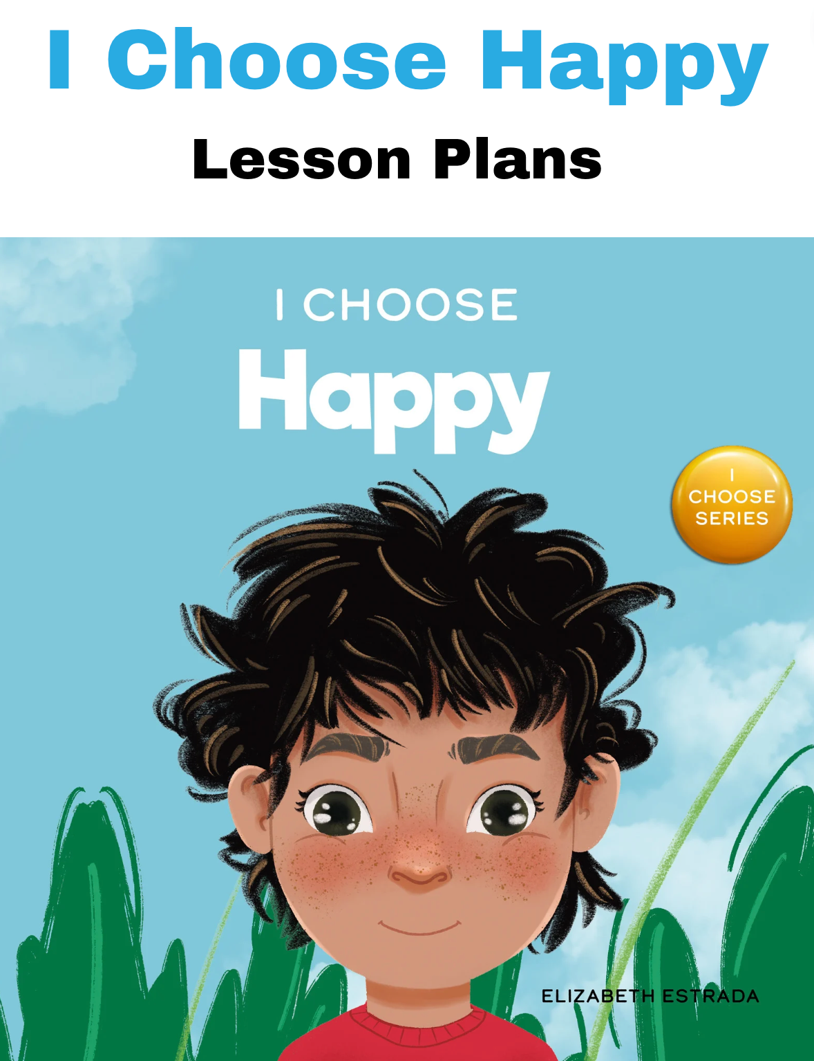 I Choose To Be Happy SEL Lesson Plan