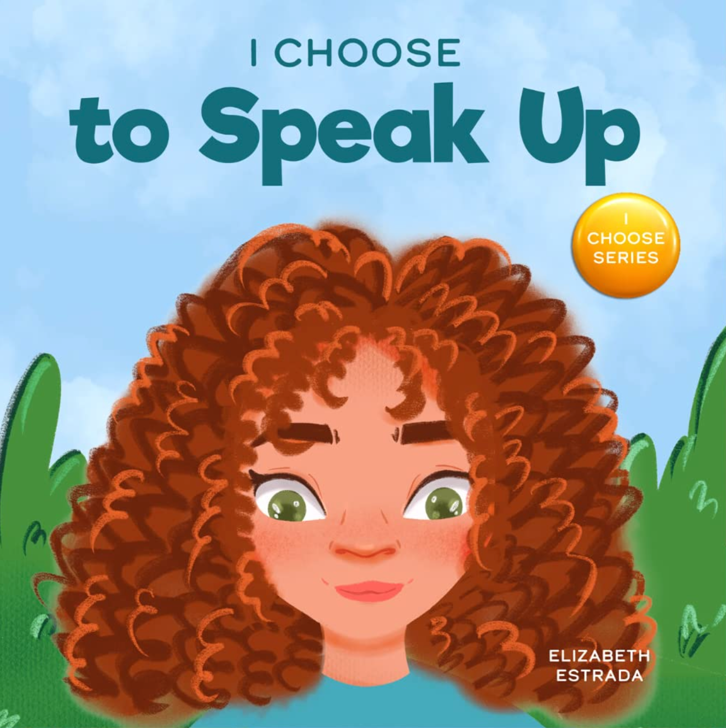 I Choose to Speak Up Paperback Book