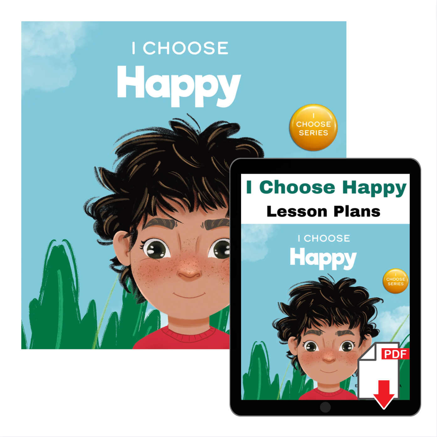 I Choose Happy Book + Lesson Plan Bundle