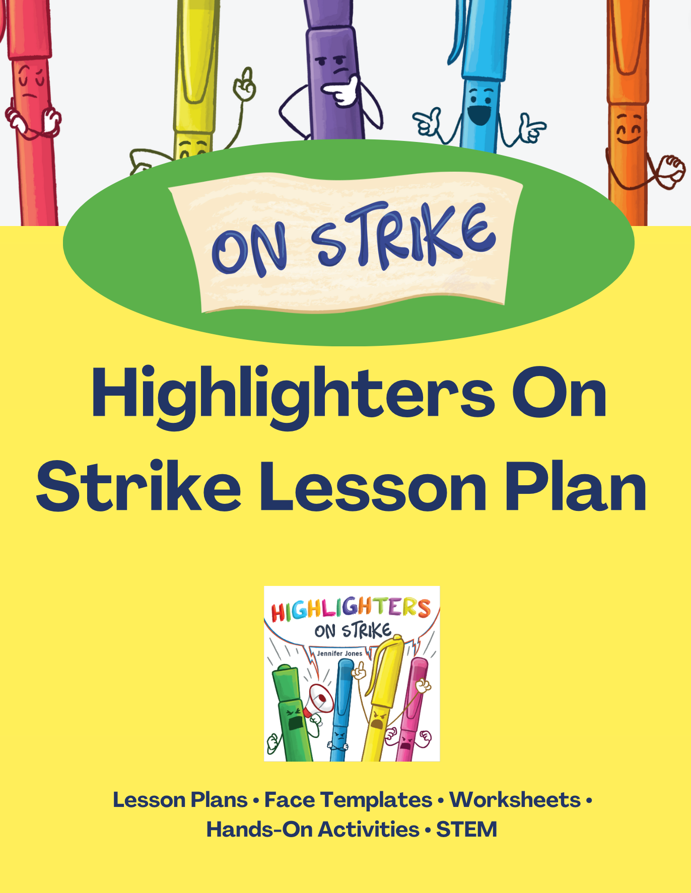 Highlighters On Strike Lesson Plan