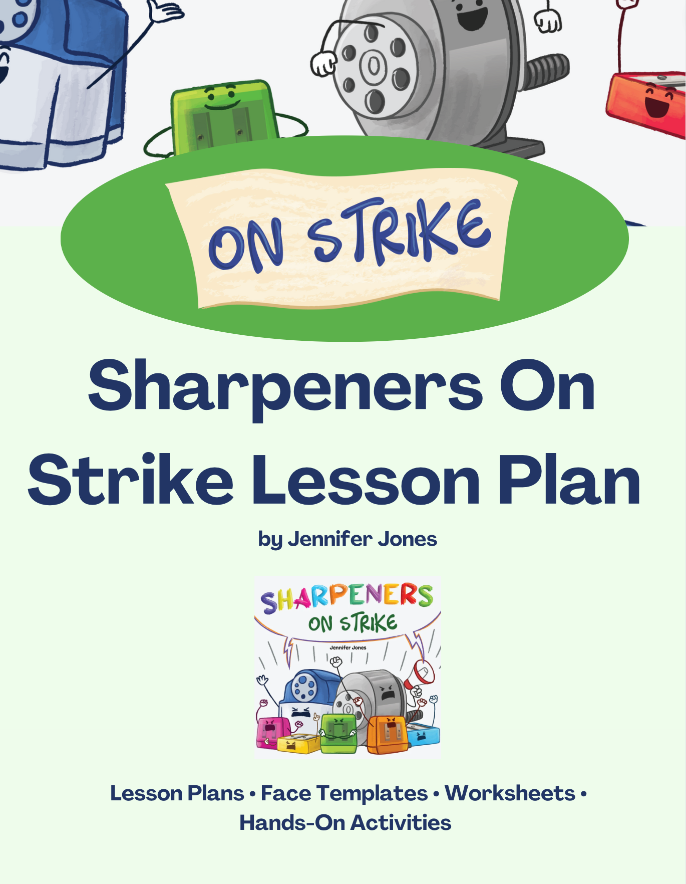 Sharpeners On Strike Lesson Plan