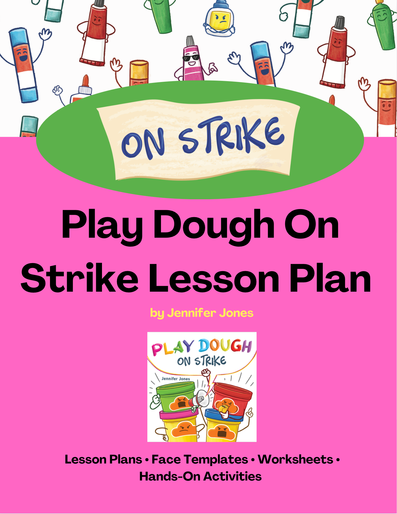 Play Dough On Strike Lesson Plan