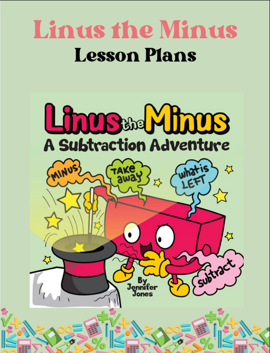 Linus the Minus Lesson Plans