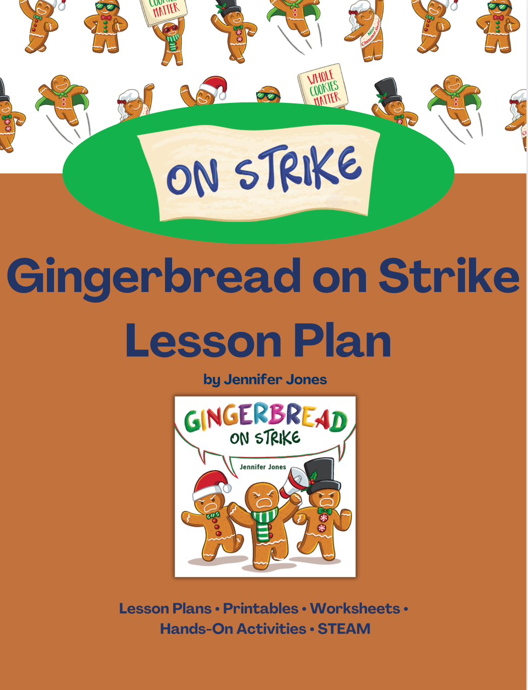 Gingerbread on Strike Lesson Plans