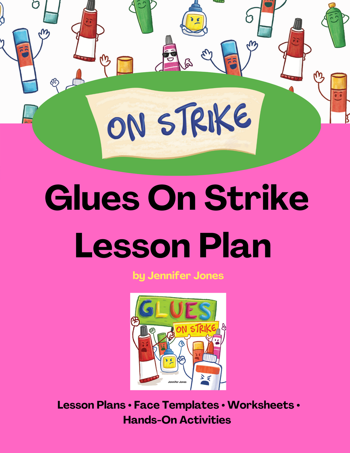 Glues On Strike SEL Lesson Plan