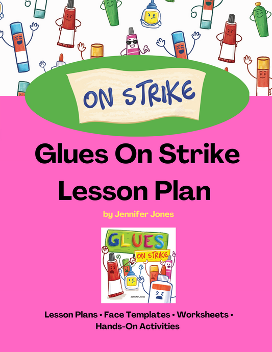 Glues On Strike SEL Lesson Plan